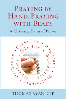 Front cover_Praying by Hand, Praying with Beads