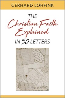 Front cover_Christian Faith Explained in 50 Letters