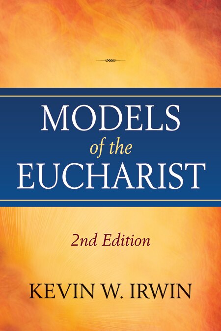 Couverture_Models of the Eucharist, Second Edition