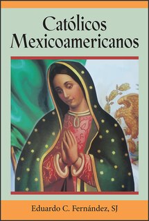 Front cover_Cat&oacute;licos Mexicoamericanos