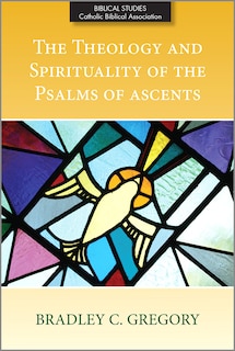 Couverture_The Theology and Spirituality of the Psalms of Ascents