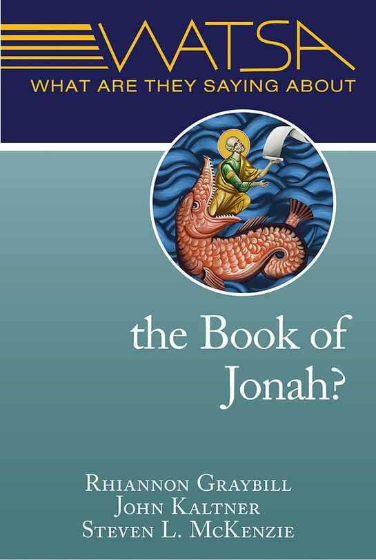 Front cover_What Are They Saying about the Book of Jonah?