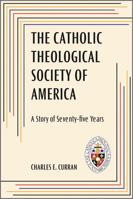 Front cover_The Catholic Theological Society of America