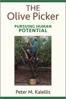 The Olive Picker: Pursuing Human Potential