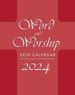 Front cover_Word and Worship Desk Calendar 2024