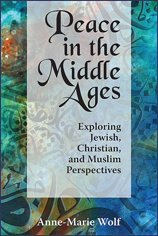 Front cover_Peace in the Middle Ages