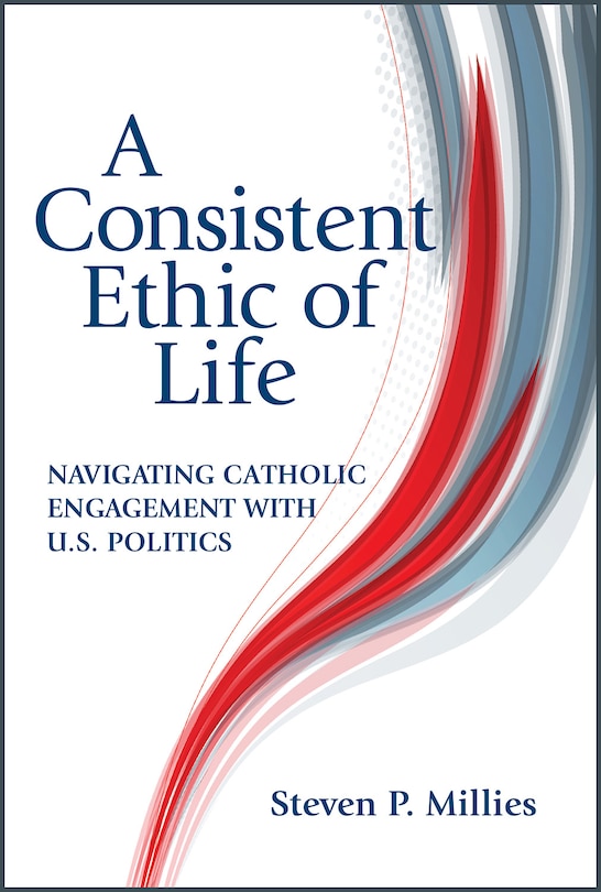 Front cover_A Consistent Ethic of Life