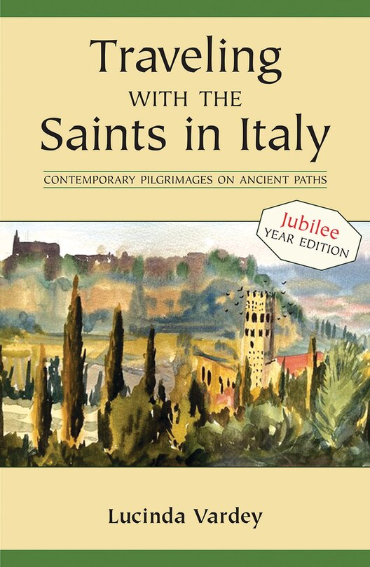 Front cover_Traveling with the Saints in Italy