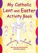 Couverture_My Catholic Lent And Easter Activity Book