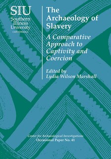 Couverture_The Archaeology of Slavery