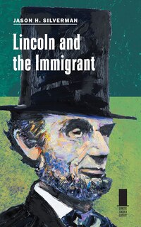 Couverture_Lincoln And The Immigrant
