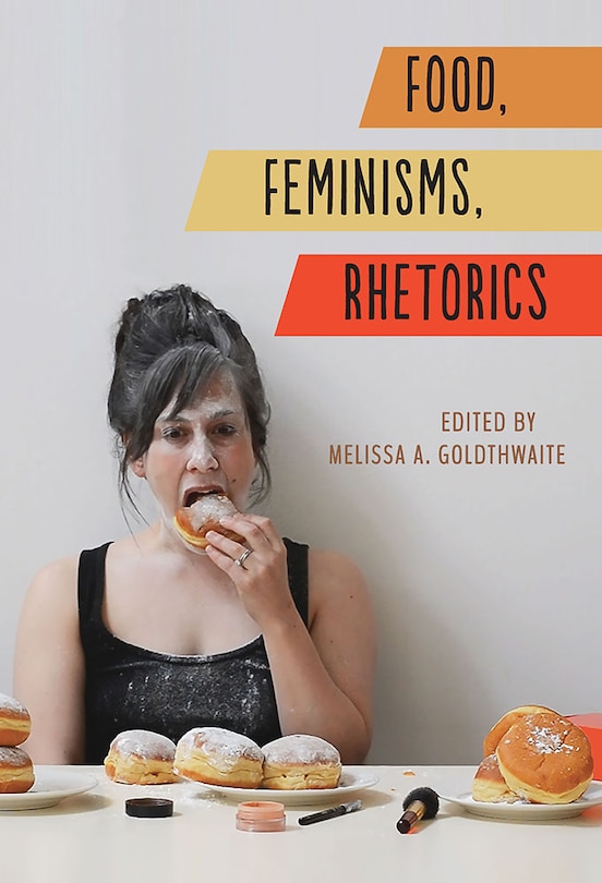 Couverture_Food, Feminisms, Rhetorics