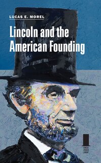Couverture_Lincoln And The American Founding