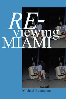 Front cover_Re-Viewing Miami