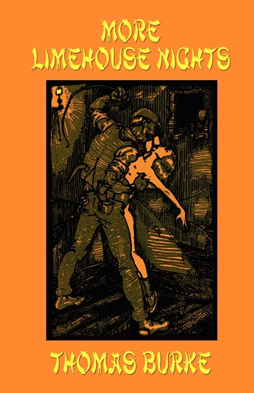 Front cover_More Limehouse Nights