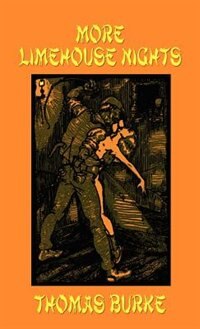 Front cover_More Limehouse Nights