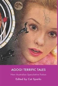 Couverture_Agog! Terrific Tales