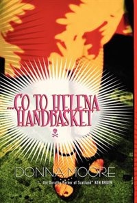 Front cover_Go To Helena Handbasket