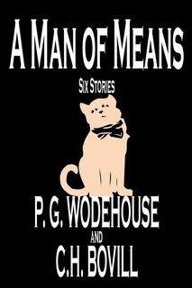 Front cover_A Man of Means by P. G. Wodehouse, Fiction, Literary