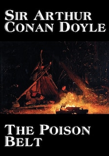 Front cover_The Poison Belt by Arthur Conan Doyle, Fiction, Classics