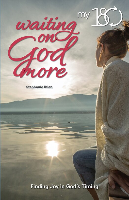 Front cover_My 180 Waiting on God More