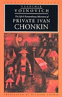 The Life And Extraordinary Adventures Of Private Ivan Chonkin