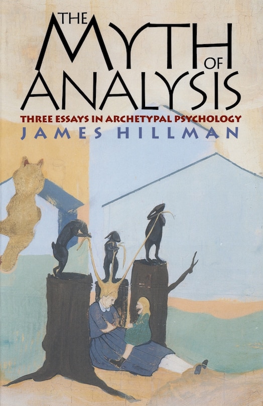 Front cover_The Myth of Analysis
