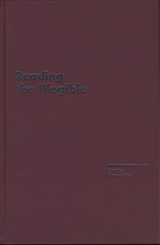 Front cover_Reading The Illegible