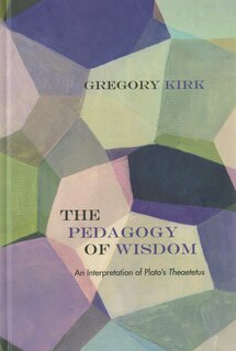 Front cover_The Pedagogy Of Wisdom