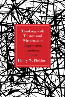 Front cover_Thinking With Tolstoy And Wittgenstein