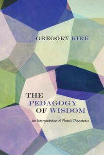 Front cover_The Pedagogy Of Wisdom