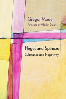 Front cover_Hegel And Spinoza