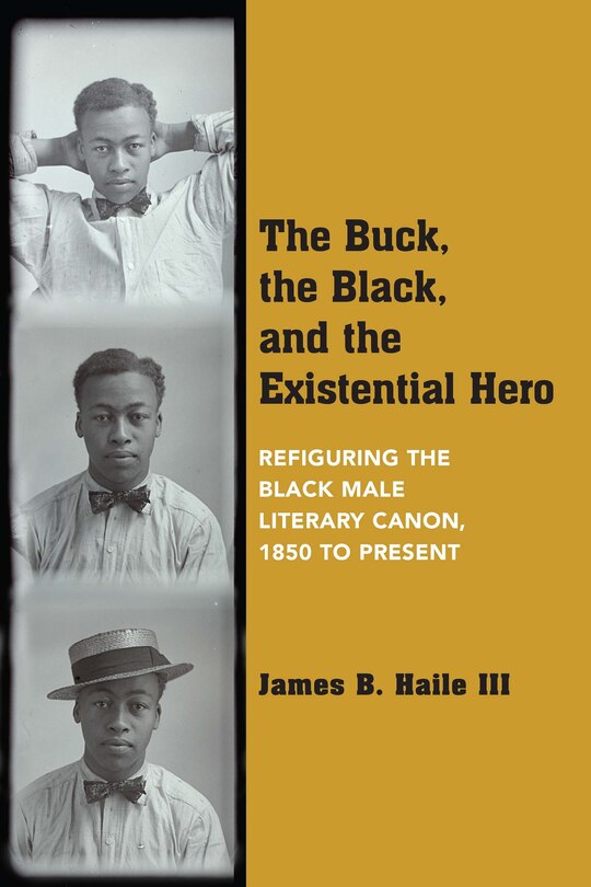 Front cover_The Buck, the Black, and the Existential Hero