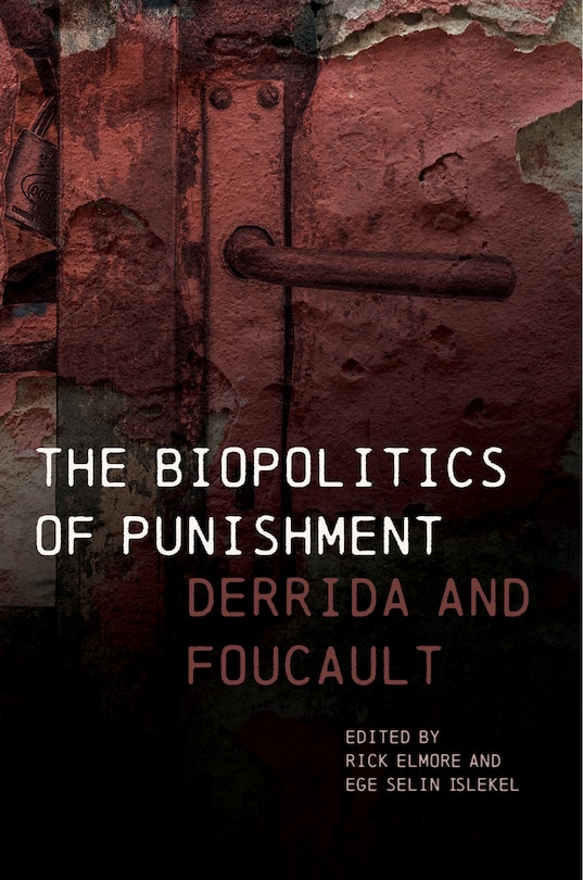 Front cover_The Biopolitics of Punishment