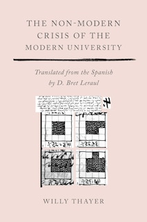 Front cover_The Non-Modern Crisis of the Modern University