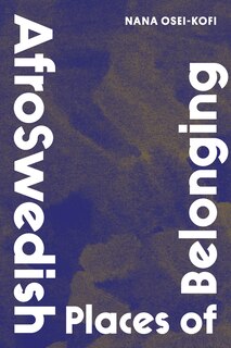 Couverture_AfroSwedish Places of Belonging