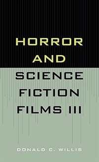 Horror And Science Fiction Films Iii (1981-1983)