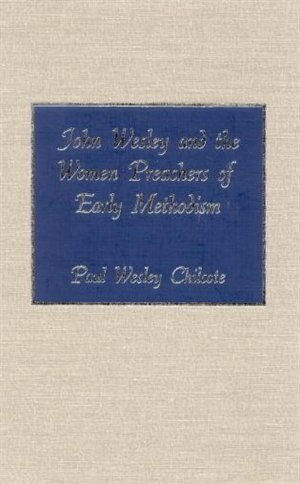 Front cover_John Wesley and the Women Preachers of Early Methodism