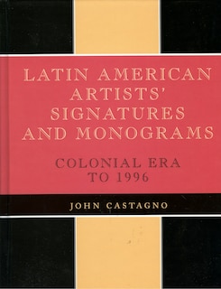 Couverture_Latin American Artists' Signatures and Monograms