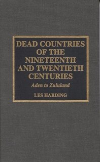 Front cover_Dead Countries of the Nineteenth and Twentieth Centuries