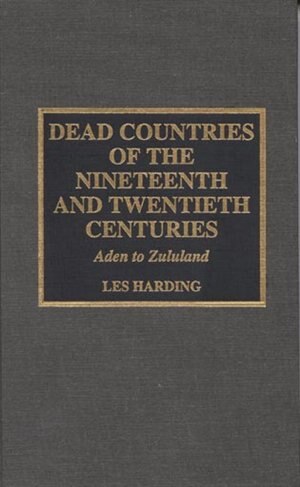 Front cover_Dead Countries of the Nineteenth and Twentieth Centuries