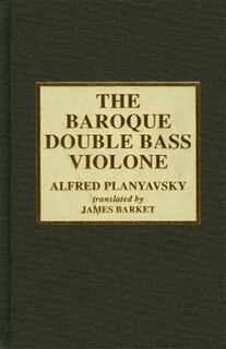 Front cover_The Baroque Double Bass Violone
