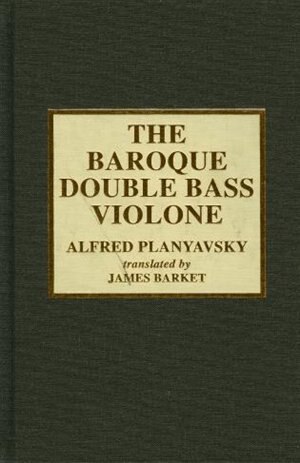 Front cover_The Baroque Double Bass Violone