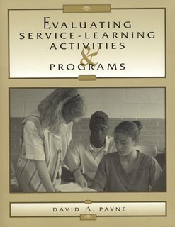 Front cover_Evaluating Service-learning Activities And Programs