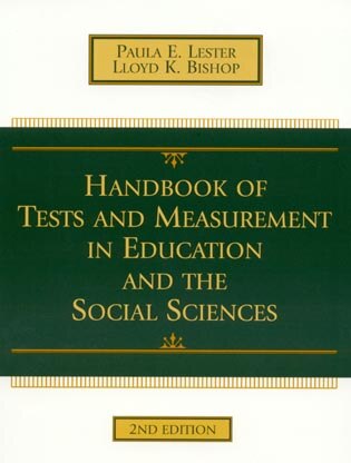 Handbook of Tests and Measurement in Education and the Social Sciences