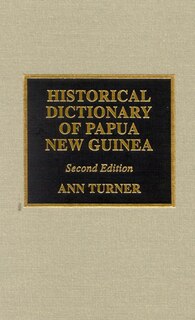 Couverture_Historical Dictionary of Papua New Guinea