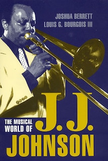 Couverture_The Musical World of J.J. Johnson