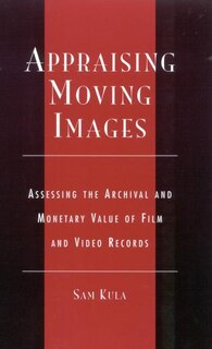 Front cover_Appraising Moving Images