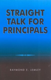 Front cover_Straight Talk For Principals