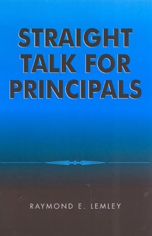 Front cover_Straight Talk For Principals